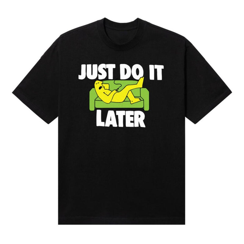 Just Do It Later Tee - Black