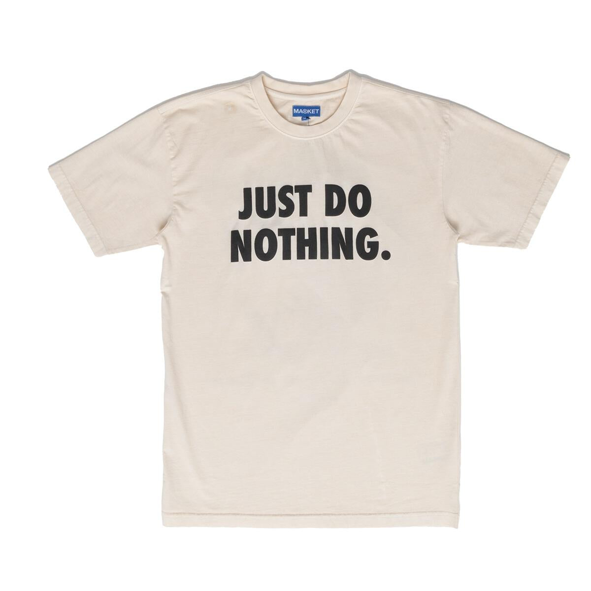 Just Do Nothing Tee - Ecru