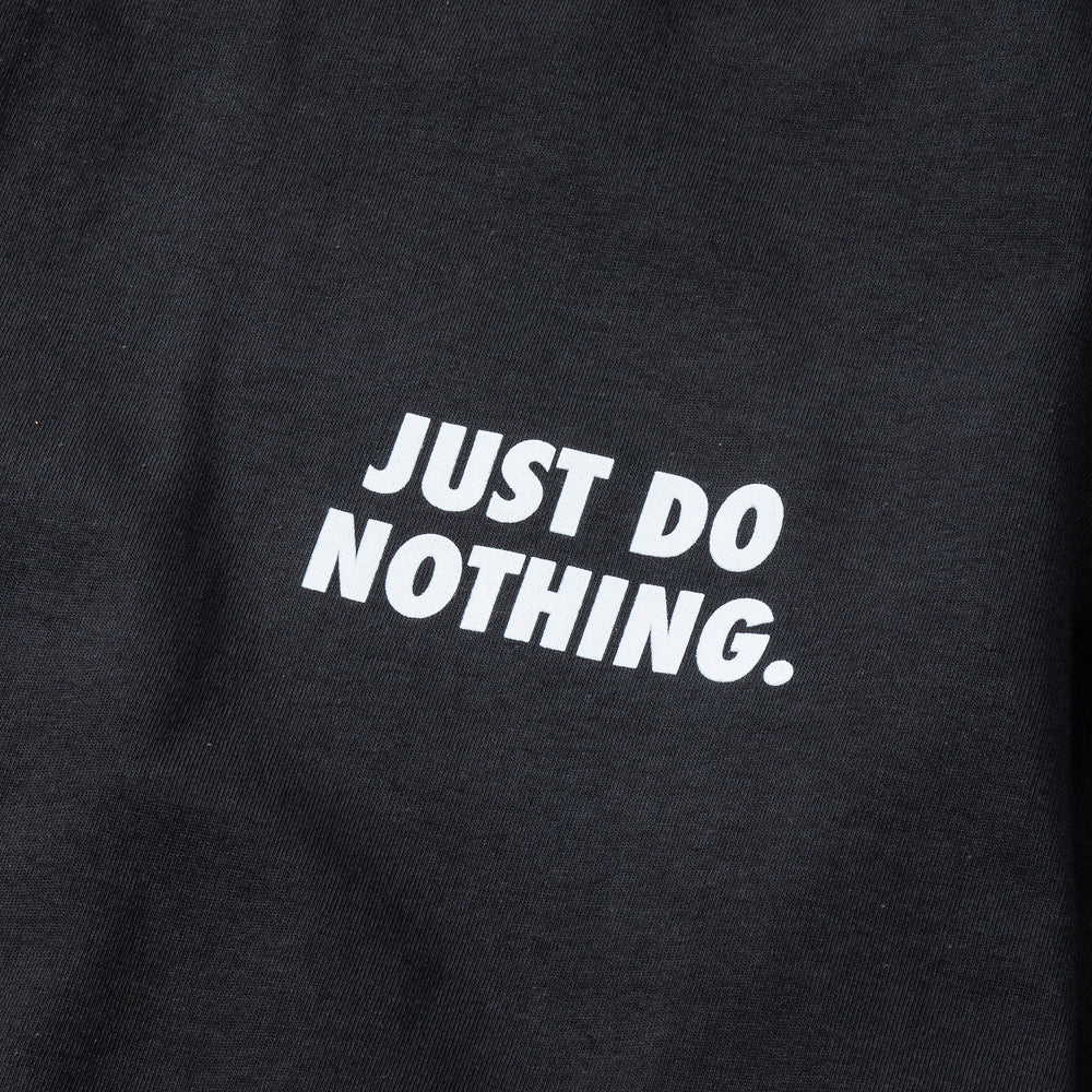 Just Do Nothing Tee - Black